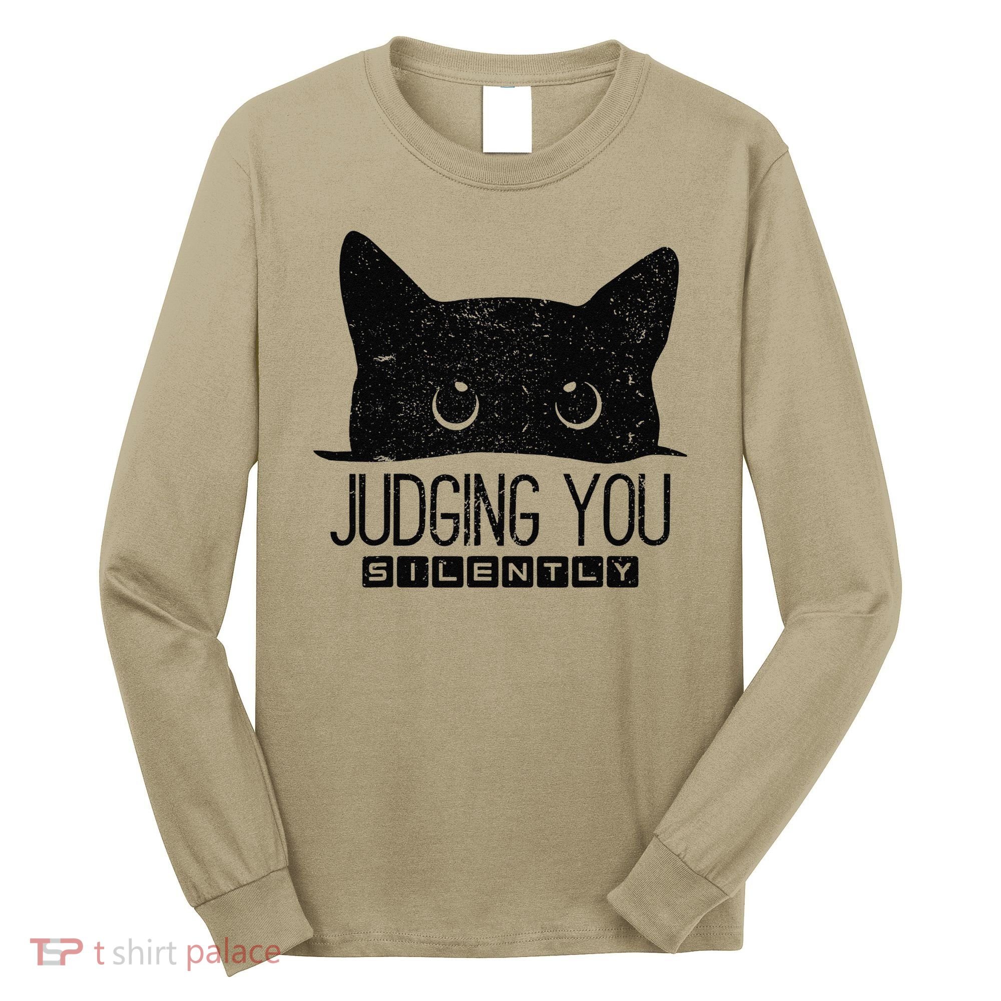 Funny Black Cat Judging You Silently Sarcastic Cat Mom Gift Long Sleeve Shirt