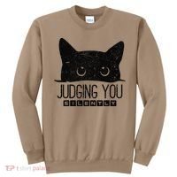 Funny Black Cat Judging You Silently Sarcastic Cat Mom Gift Sweatshirt thumb 0