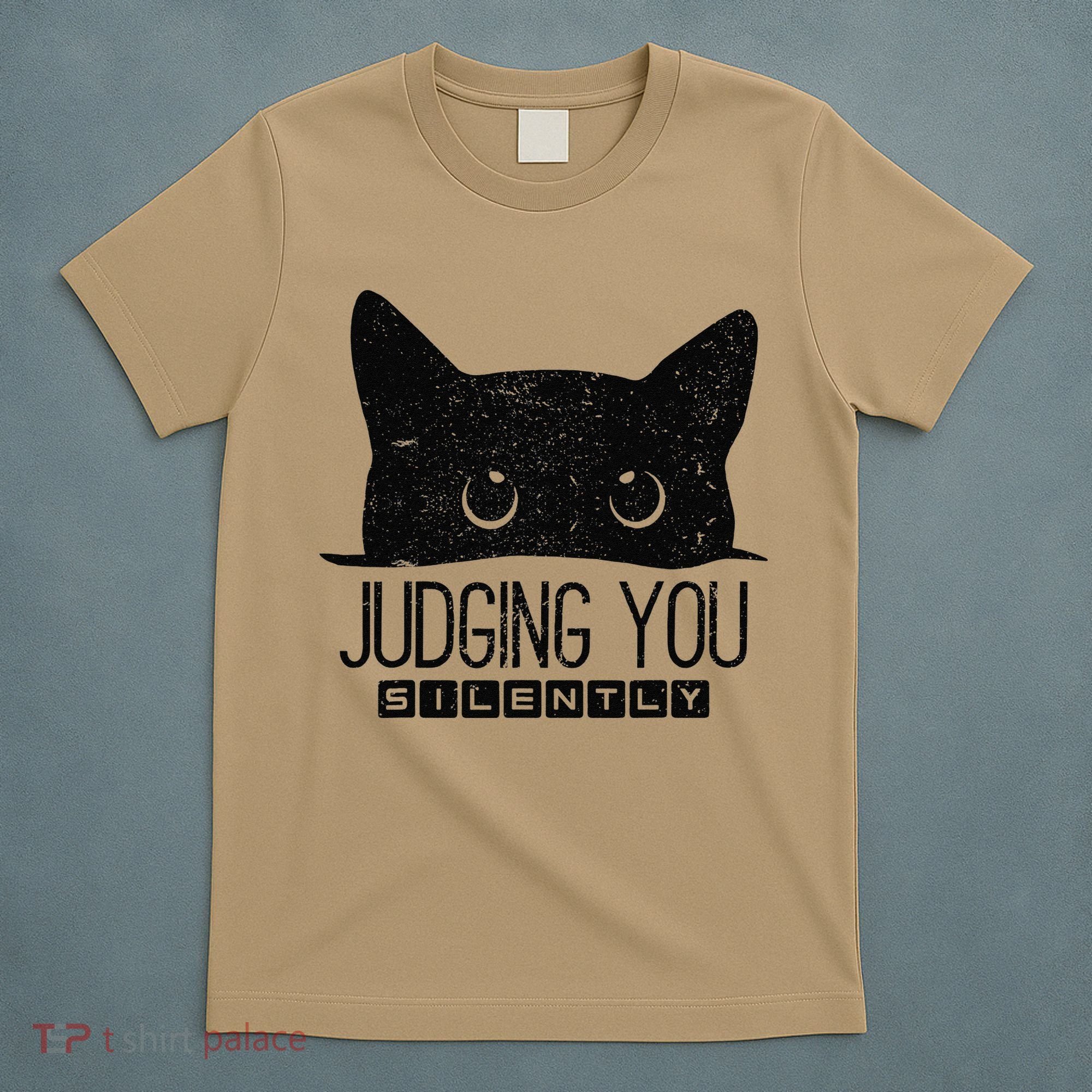 Funny Black Cat Judging You Silently Sarcastic Cat Mom Gift T-Shirt