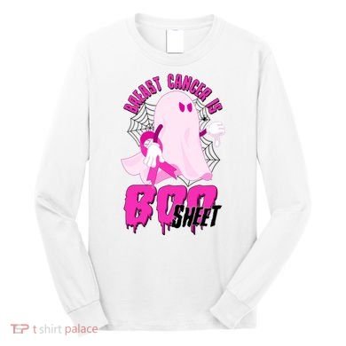Funny Breast Cancer Is Boo Sheet Halloween Ghost Long Sleeve Shirt