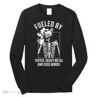 Fueled By Coffee Heavy Metal And Cuss Words Funny Coffee Long Sleeve Shirt thumb 0