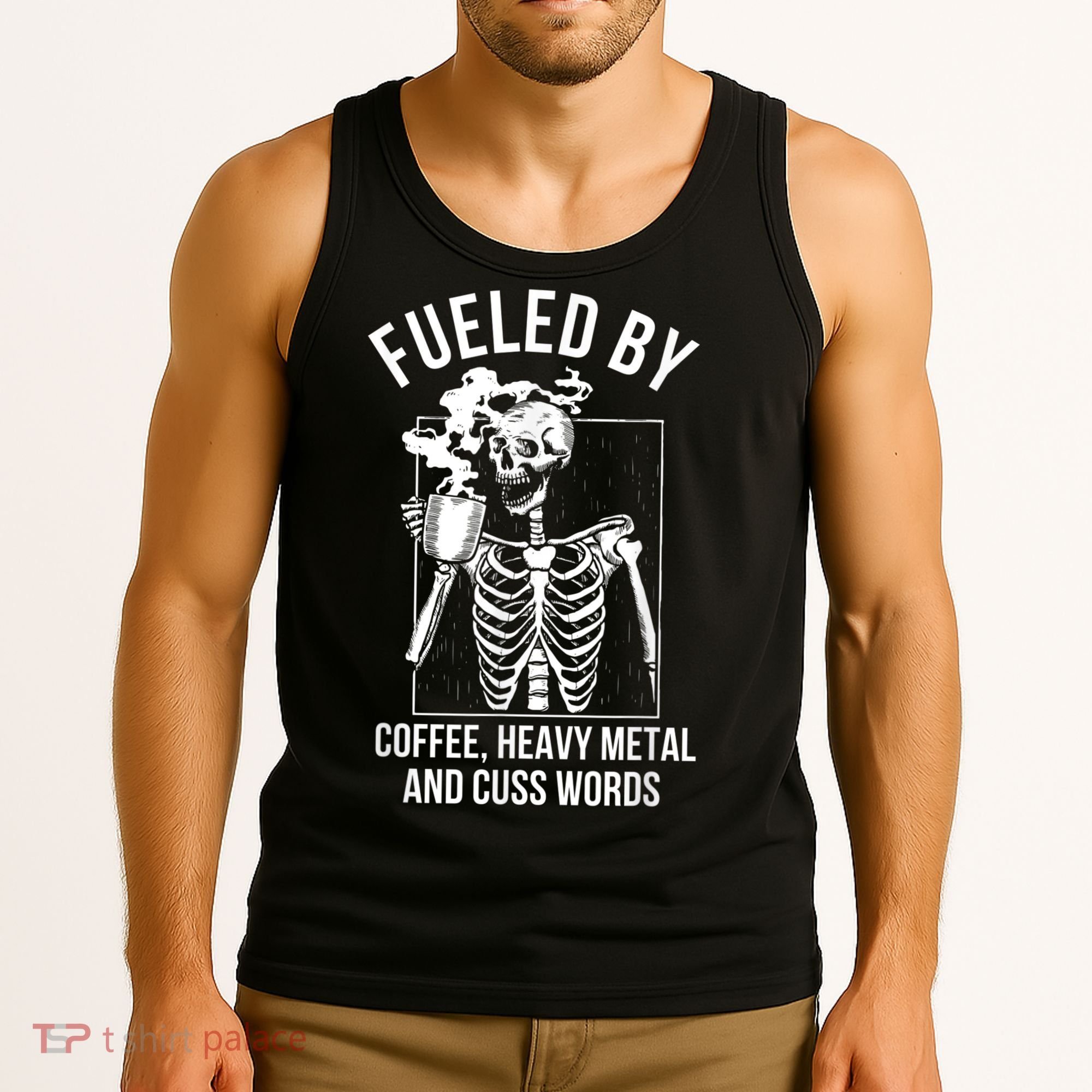 Fueled By Coffee Heavy Metal And Cuss Words Funny Coffee Tank Top