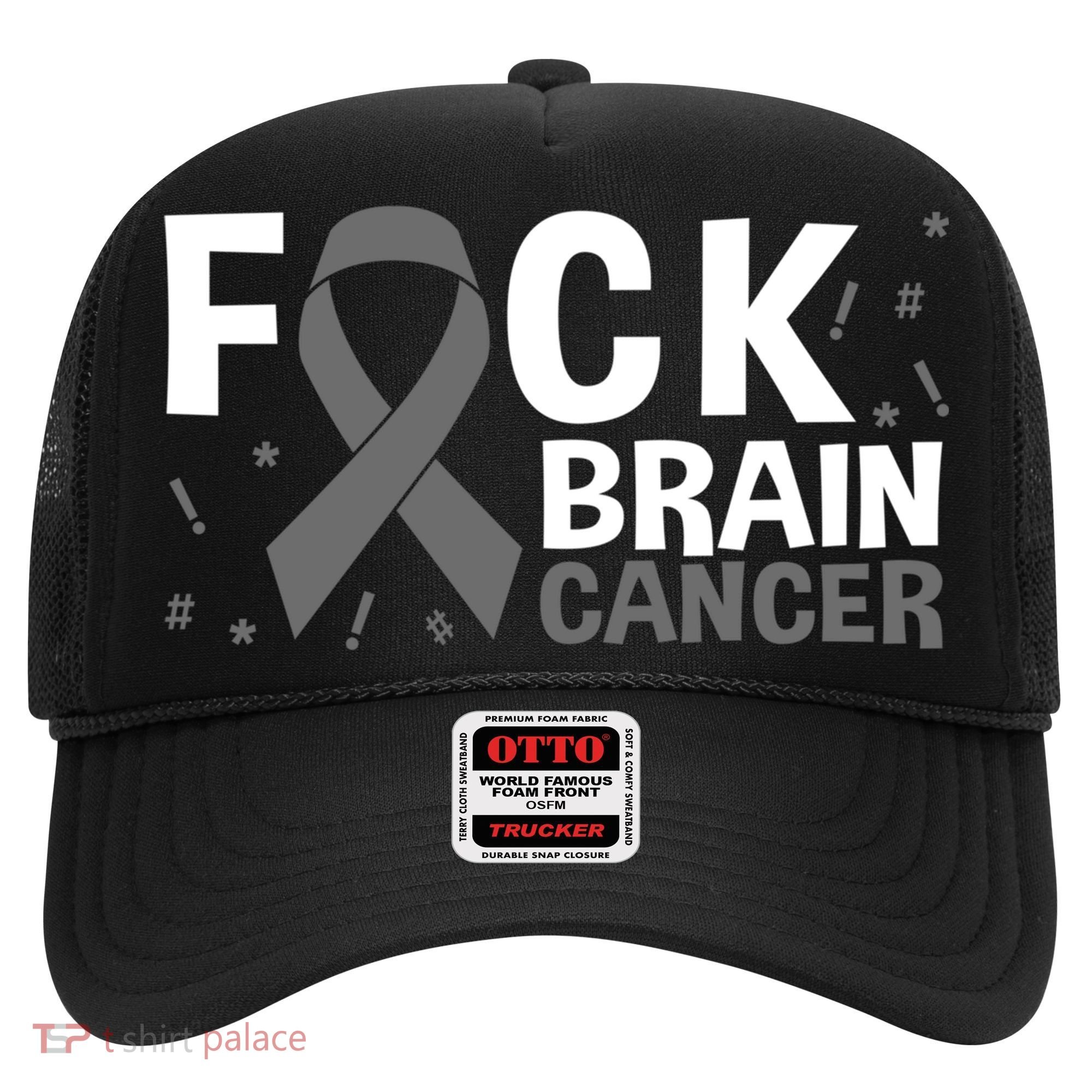 Fuck Brain Cancer Brain Tumor Gray Ribbon Gift Hat