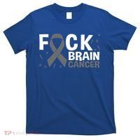 Fuck Brain Cancer Brain Tumor Gray Ribbon Gift T-Shirt thumb 0