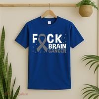 Fuck Brain Cancer Brain Tumor Gray Ribbon Gift T-Shirt thumb 2