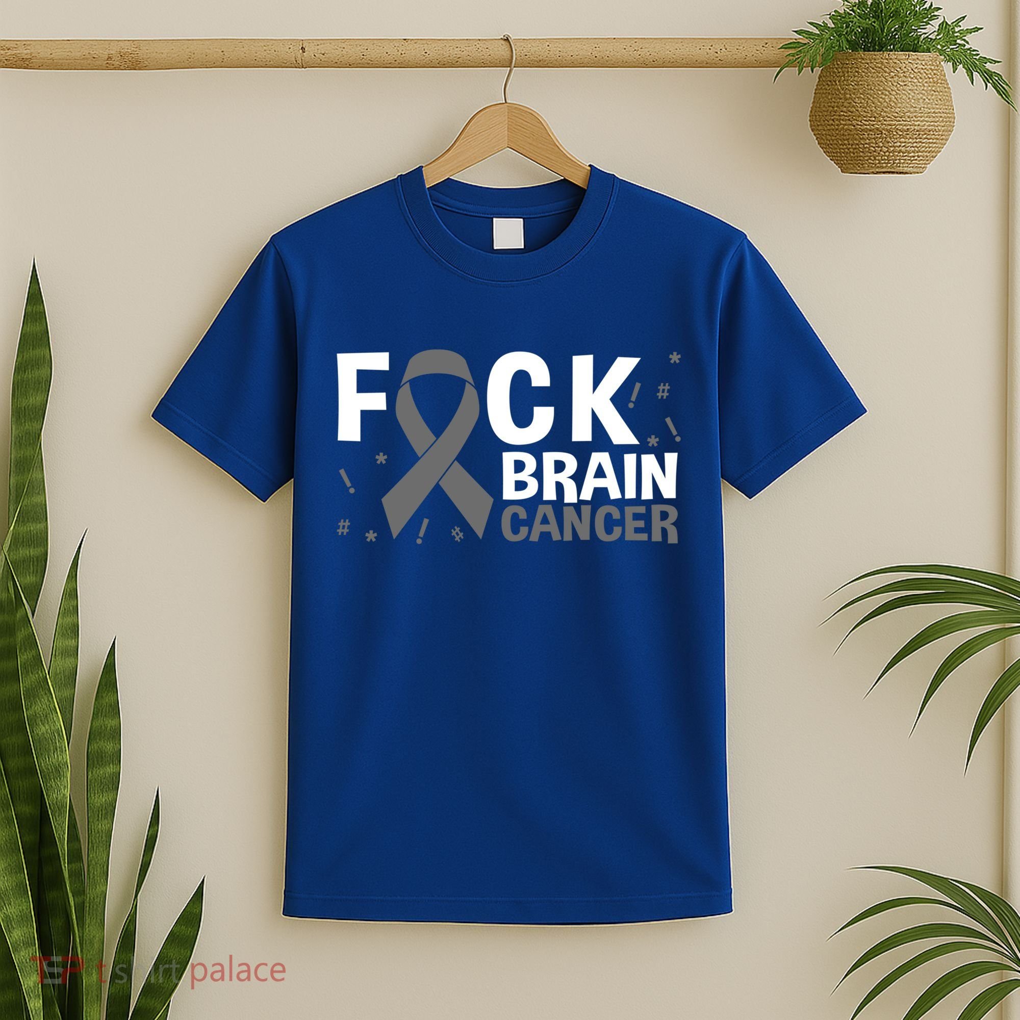 Fuck Brain Cancer Brain Tumor Gray Ribbon Gift T-Shirt