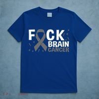 Fuck Brain Cancer Brain Tumor Gray Ribbon Gift T-Shirt thumb 5