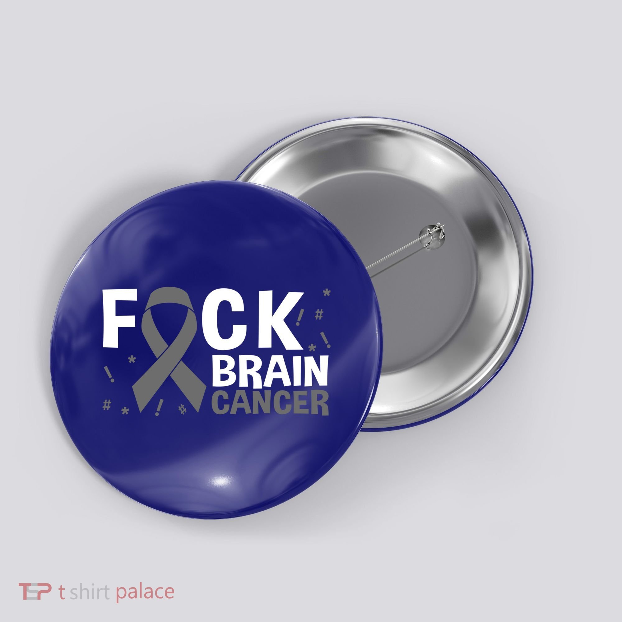 Fuck Brain Cancer Brain Tumor Gray Ribbon Gift Button
