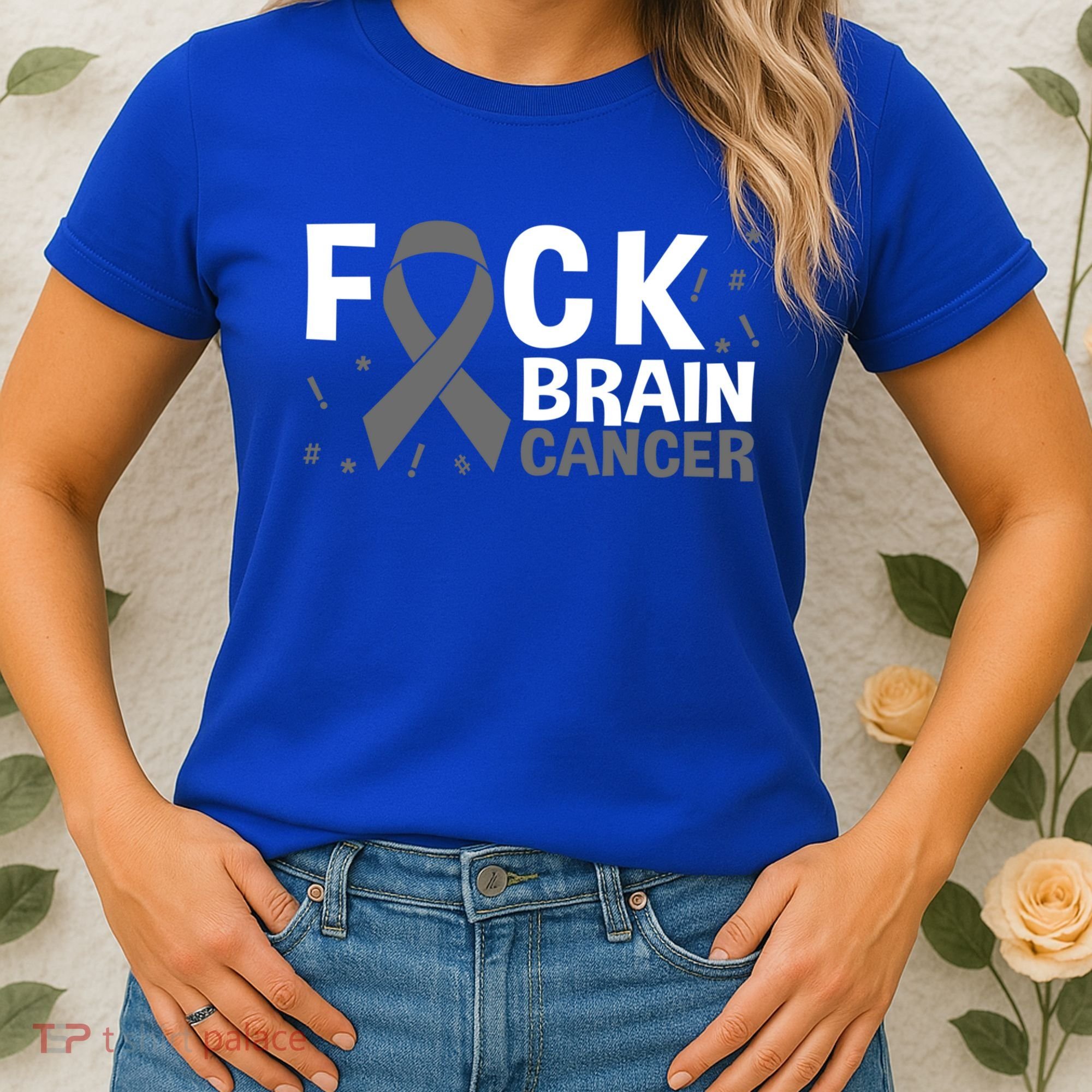 Fuck Brain Cancer Brain Tumor Gray Ribbon Gift Women's T-Shirt
