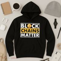 Funny Block Chains Matter Meme Hoodie thumb 3