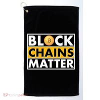 Funny Block Chains Matter Meme Golf Towel thumb 0