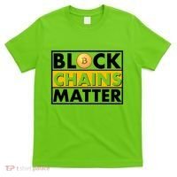 Funny Block Chains Matter Meme T-Shirt thumb 0