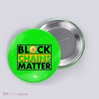 Funny Block Chains Matter Meme Button thumb 0