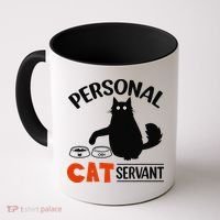 Funny Black Cat Personal Cat Servant Coffee Mug thumb 0