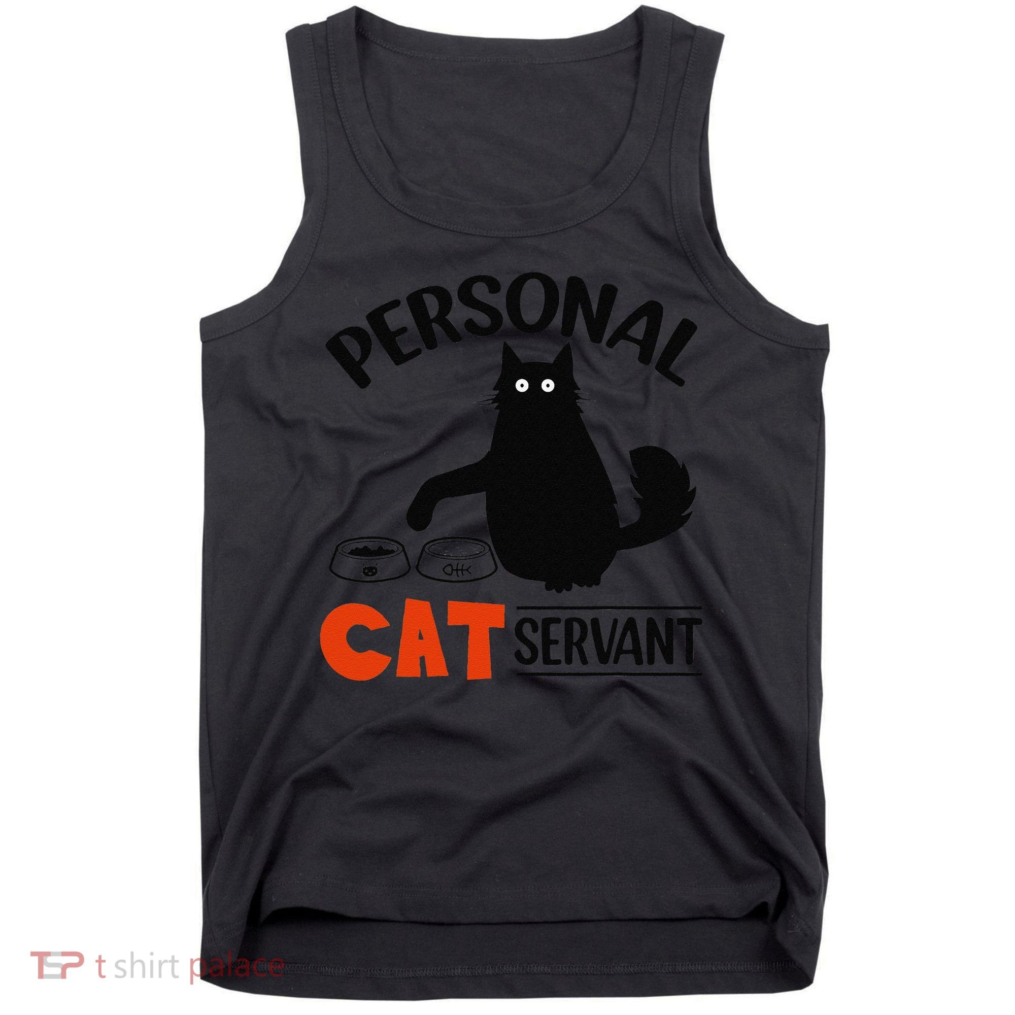 Funny Black Cat Personal Cat Servant Tank Top
