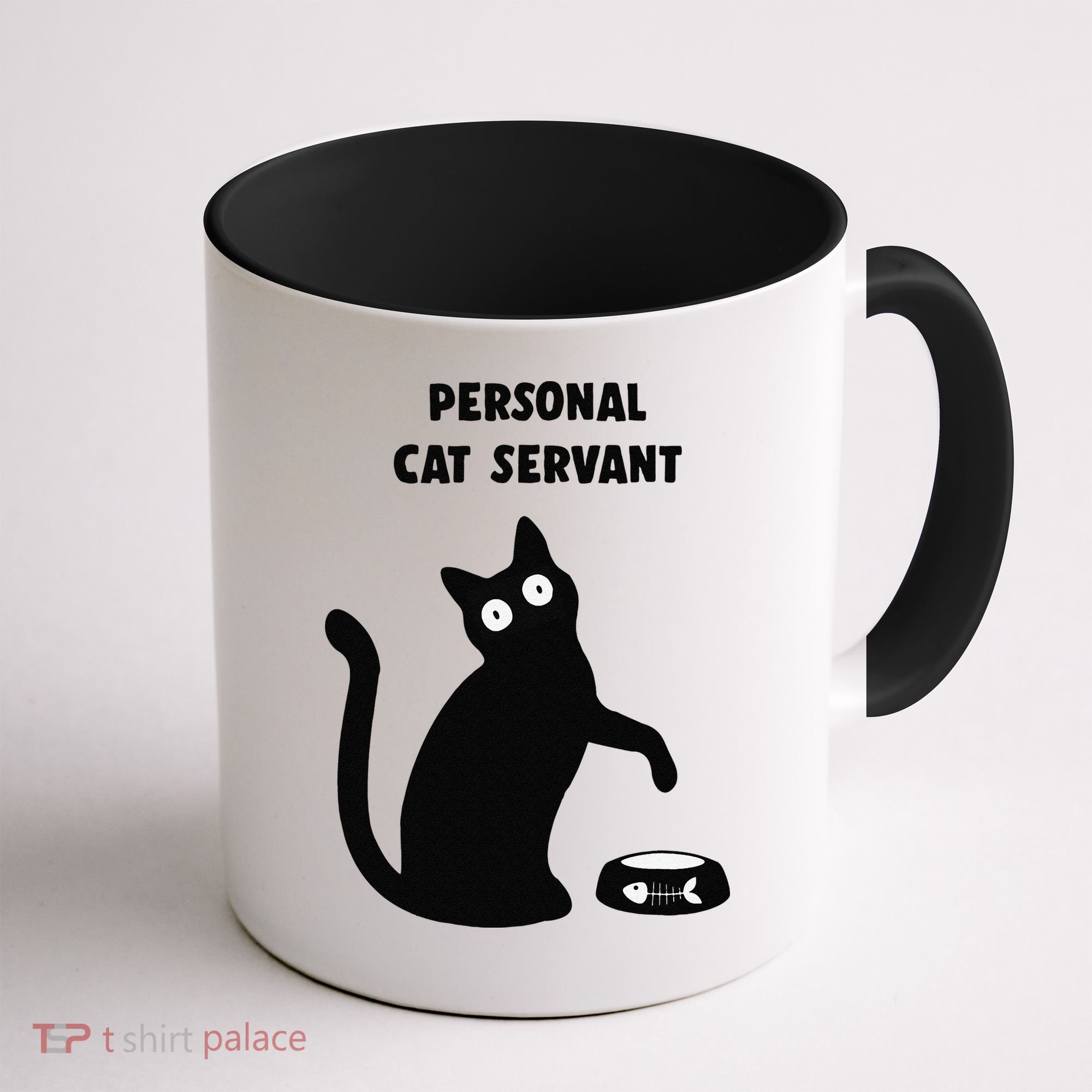 Funny Black Cat Personal Cat Servant Cat Lover Gift Coffee Mug