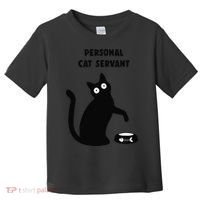 Funny Black Cat Personal Cat Servant Cat Lover Gift Toddler T-Shirt thumb 0