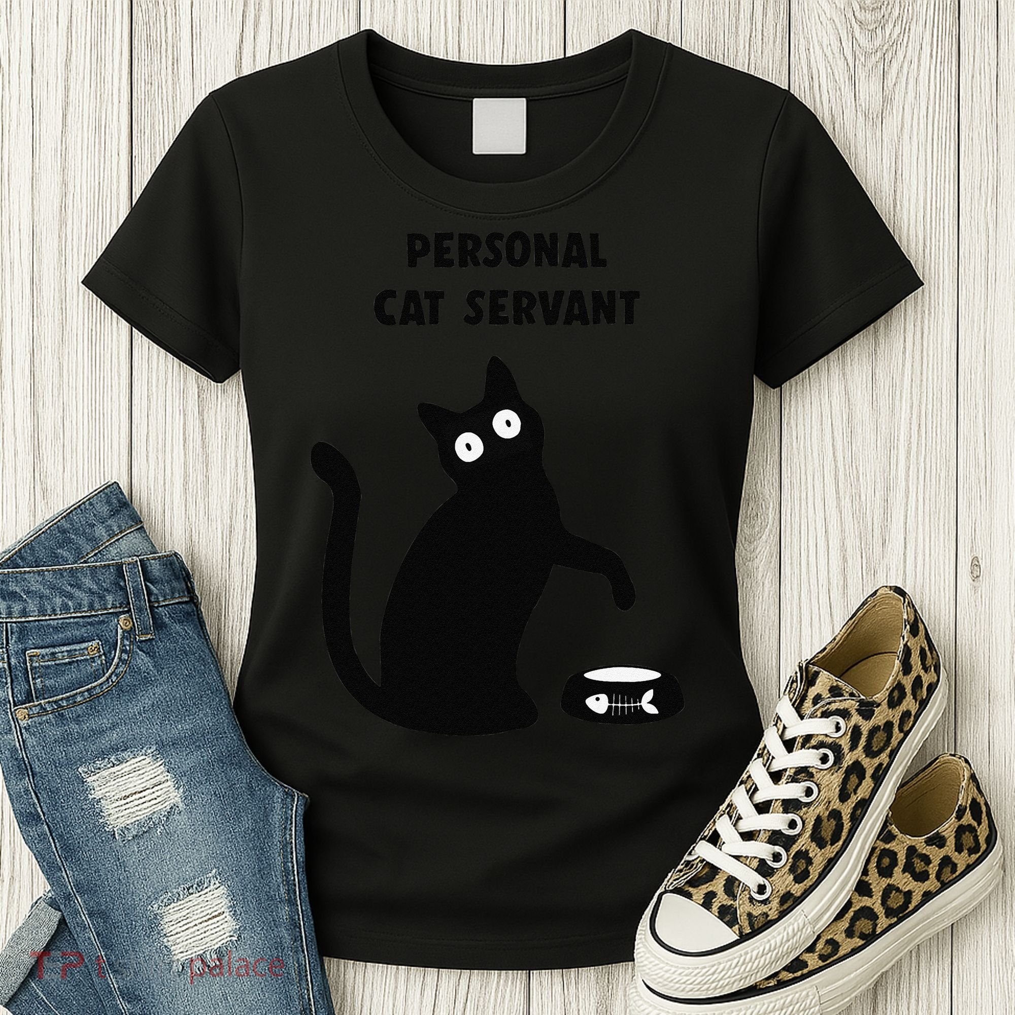 Funny Black Cat Personal Cat Servant Cat Lover Gift Women's T-Shirt