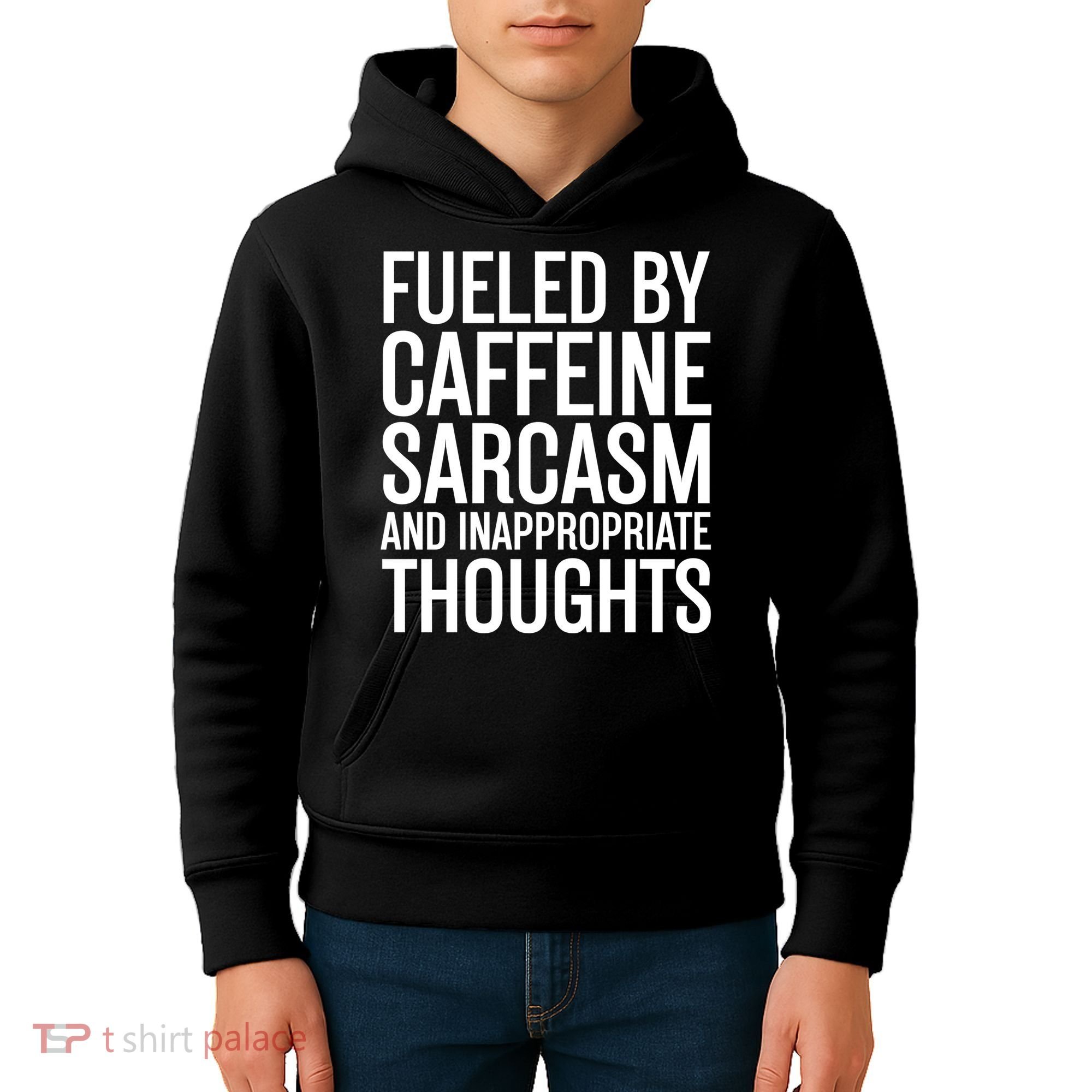 Fueled By Caffeine Sarcasm And Inappropriate Thoughts Kids Hoodie