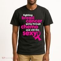 Fighting Breast Cancer Going Through Chemo & Still This Sexy Tall T-Shirt thumb 2