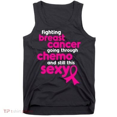 Fighting Breast Cancer Going Through Chemo & Still This Sexy Tank Top