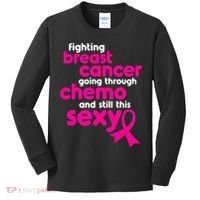 Fighting Breast Cancer Going Through Chemo & Still This Sexy Kids Long Sleeve Shirt thumb 0