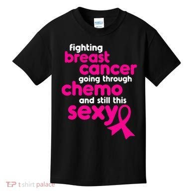 Fighting Breast Cancer Going Through Chemo & Still This Sexy Kids T-Shirt