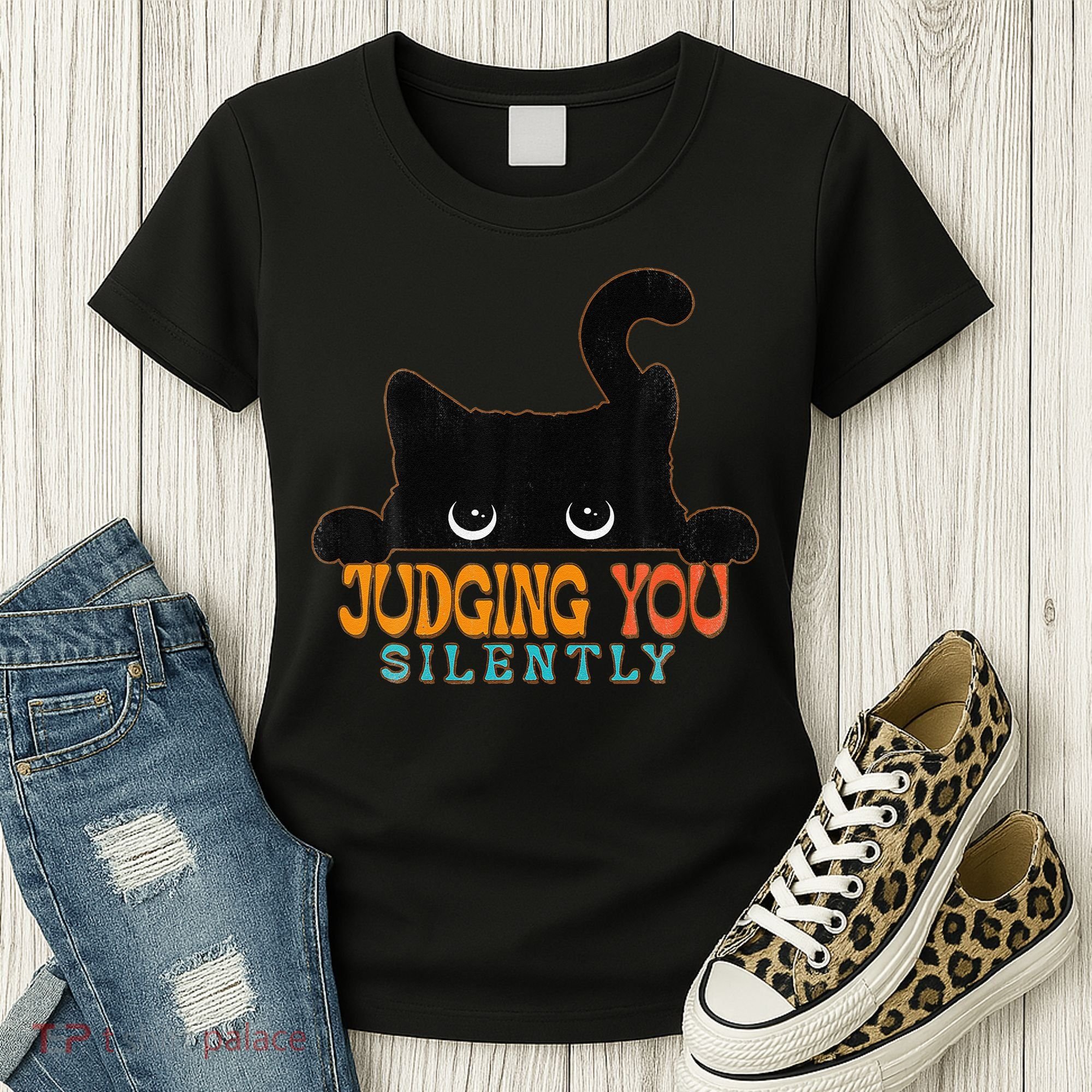 Funny Black Cat Judging You Silently Sarcastic Cat Women's T-Shirt