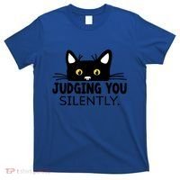 Funny Black Cat Judging You Silently Sarcastic Saying Cool Gift T-Shirt thumb 0