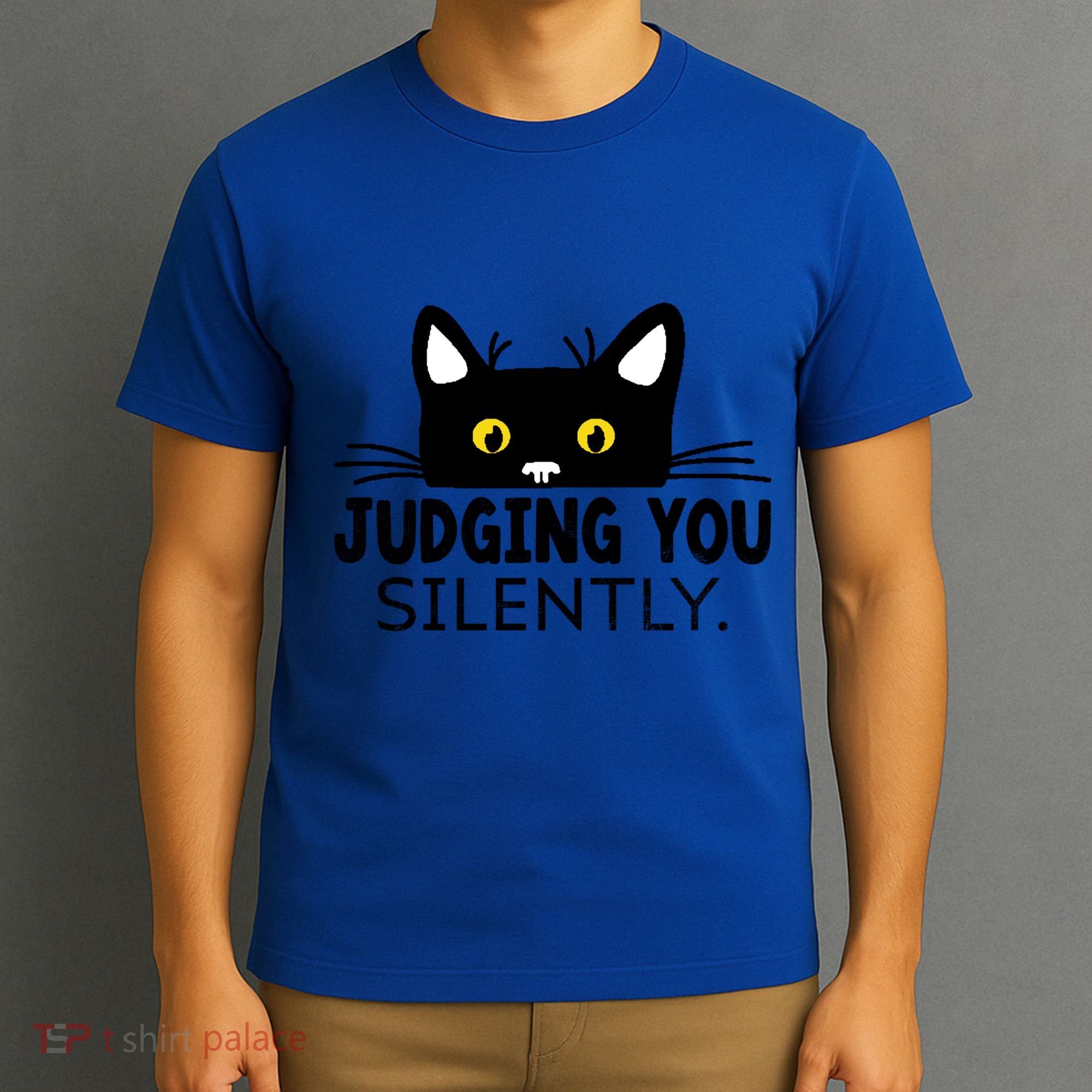 Funny Black Cat Judging You Silently Sarcastic Saying Cool Gift T-Shirt