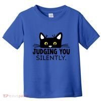 Funny Black Cat Judging You Silently Sarcastic Saying Cool Gift Toddler T-Shirt thumb 0