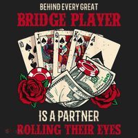 Funny Bridge Card Game Rose Behind Every Great Bridge Player Women's Sweatshirt thumb 2