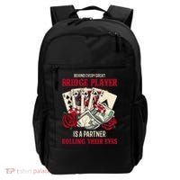 Funny Bridge Card Game Rose Behind Every Great Bridge Player Backpack thumb 0