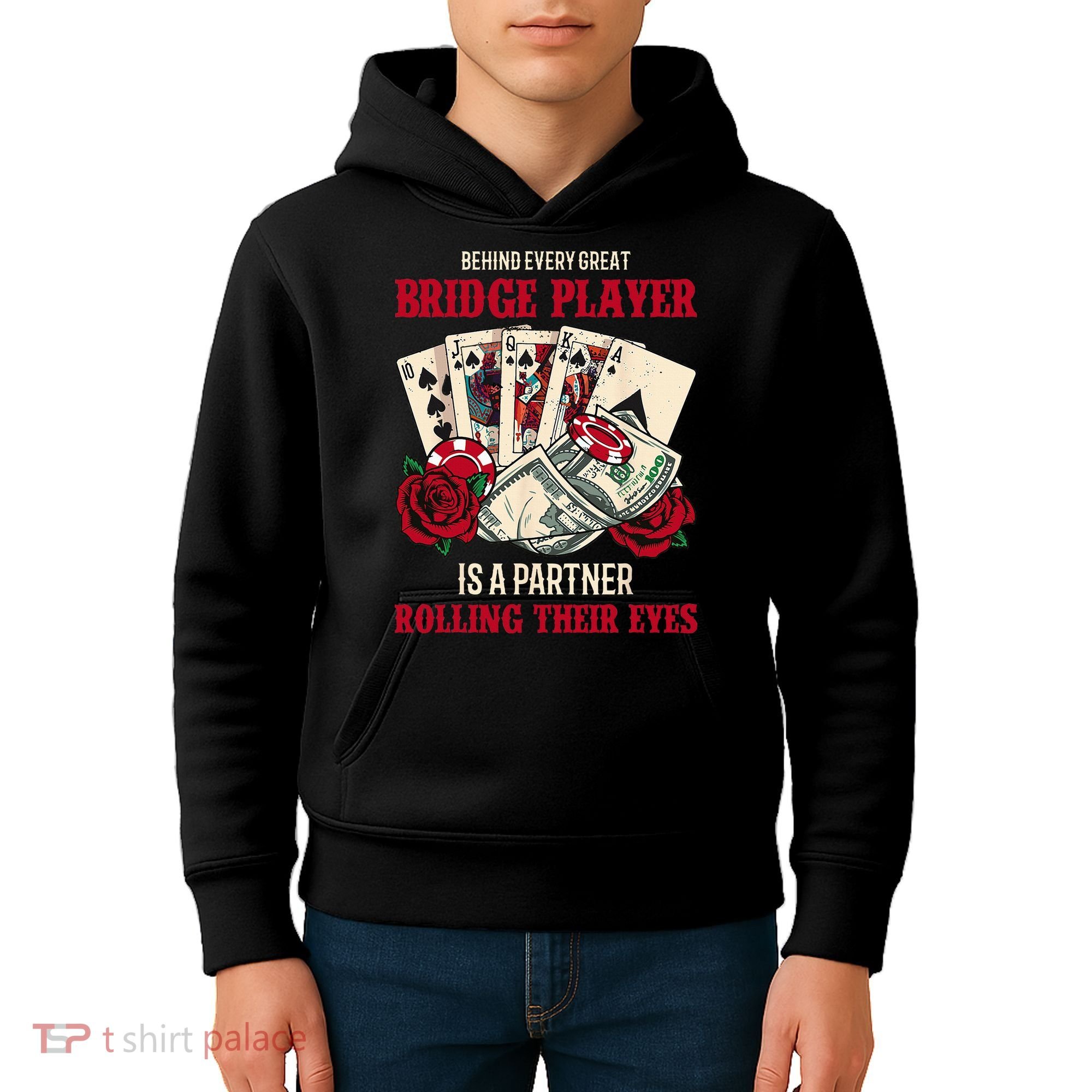Funny Bridge Card Game Rose Behind Every Great Bridge Player Kids Hoodie
