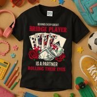 Funny Bridge Card Game Rose Behind Every Great Bridge Player Kids T-Shirt thumb 3