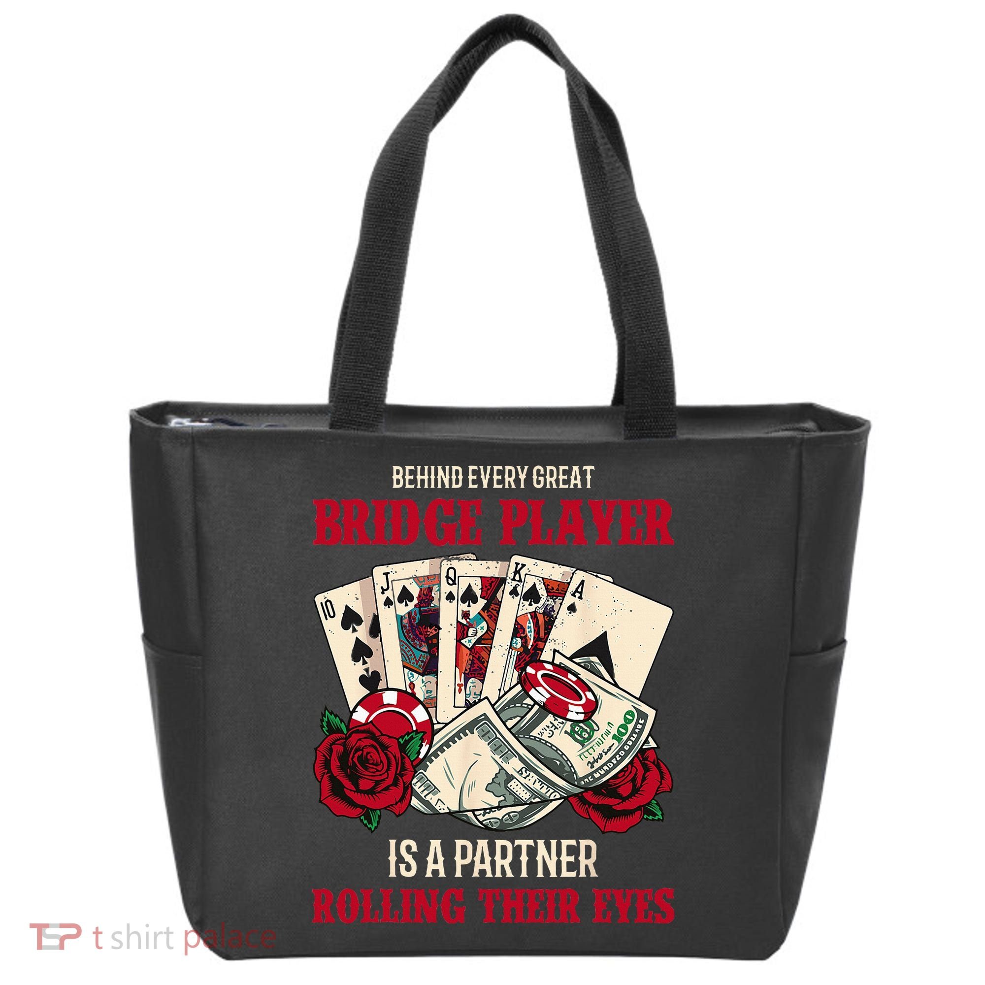 Funny Bridge Card Game Rose Behind Every Great Bridge Player Tote Bag