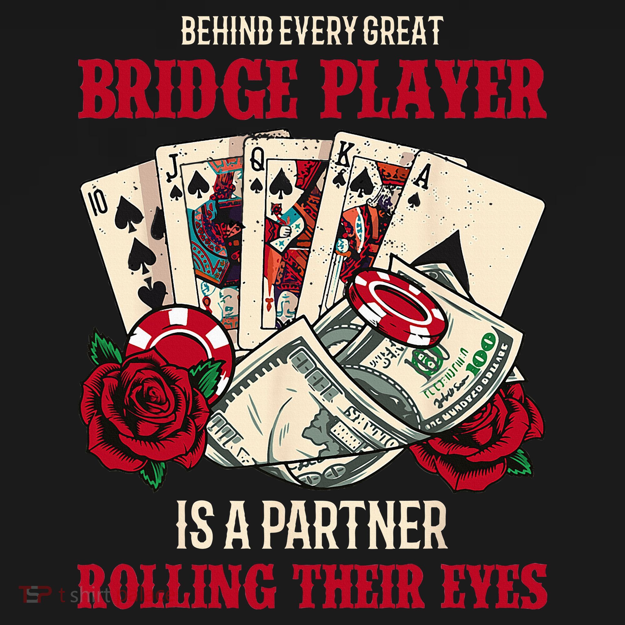 Funny Bridge Card Game Rose Behind Every Great Bridge Player Tote Bag