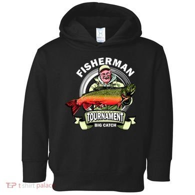 Fisherman Big Catch Tournament Toddler Hoodie