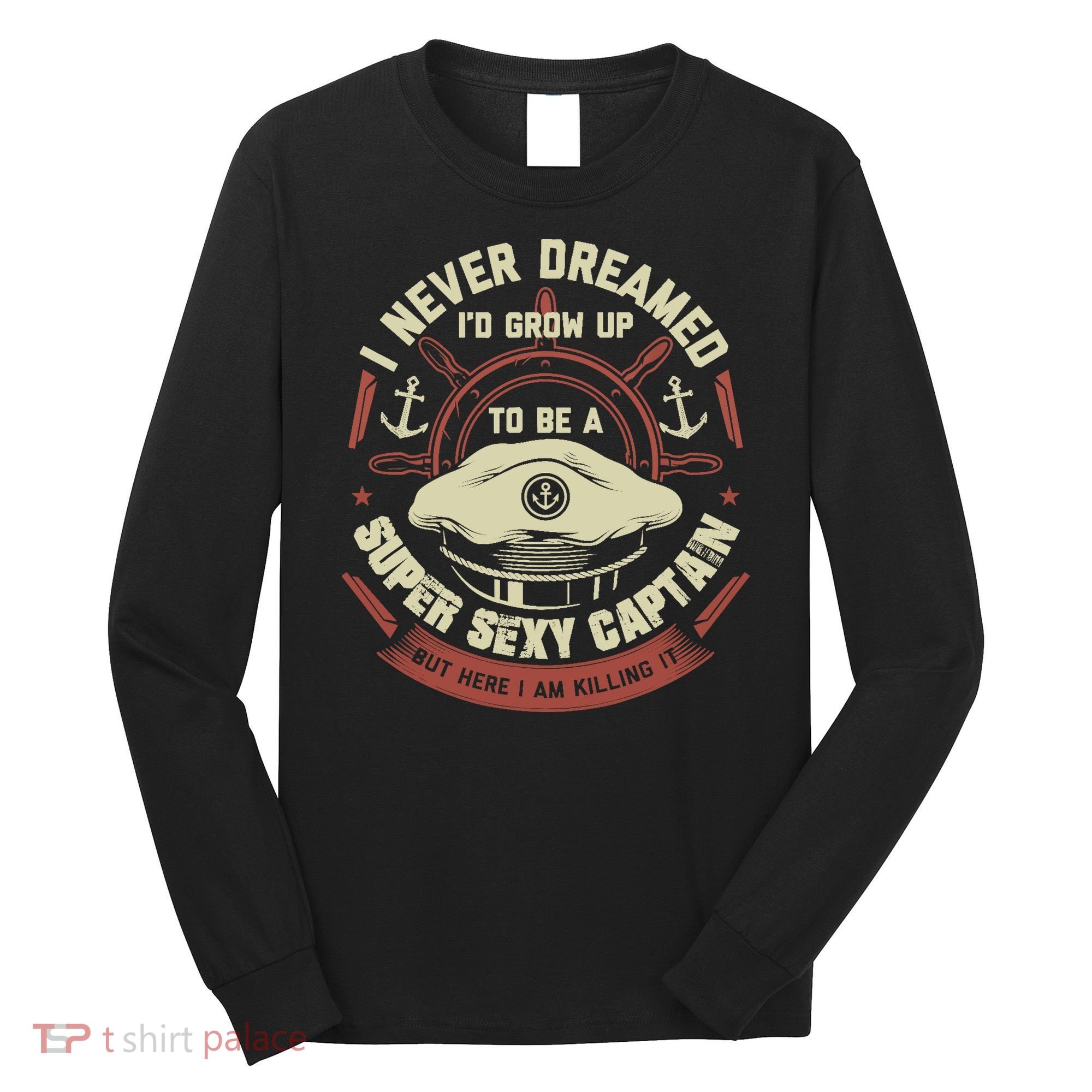 Funny Boat Captain Boating Funny Boat Lover Long Sleeve Shirt