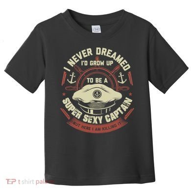 Funny Boat Captain Boating Funny Boat Lover Toddler T-Shirt