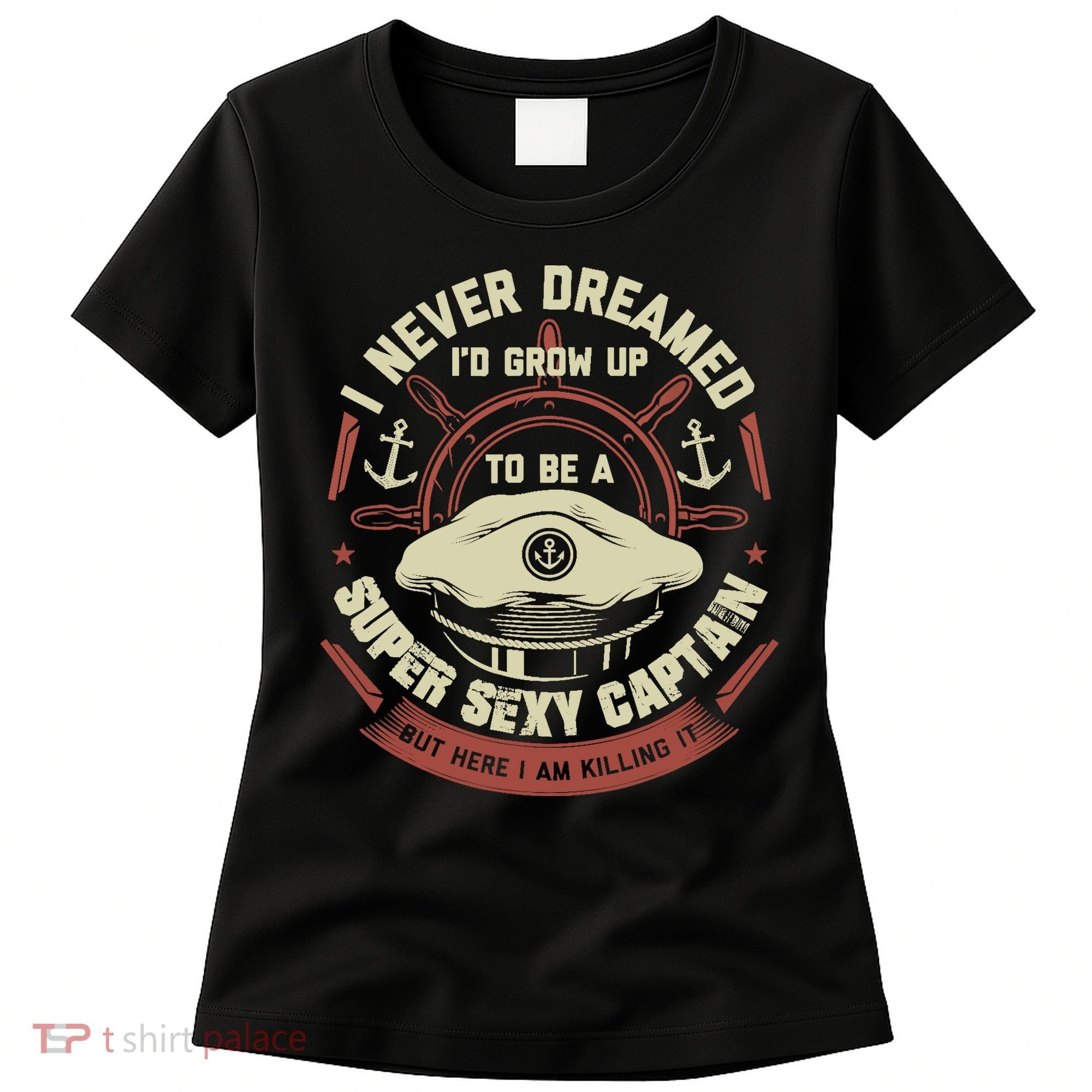 Funny Boat Captain Boating Funny Boat Lover Women's T-Shirt
