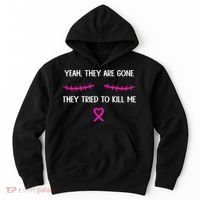 Funny Breast Cancer Survivor Mastectomy They're Gone Hoodie thumb 0