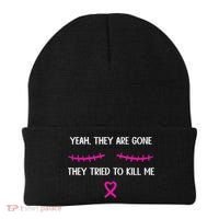 Funny Breast Cancer Survivor Mastectomy They're Gone Beanie thumb 0