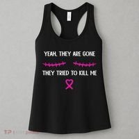 Funny Breast Cancer Survivor Mastectomy They're Gone Women's Tank Top thumb 3