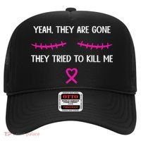Funny Breast Cancer Survivor Mastectomy They're Gone Hat thumb 0
