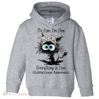 Funny Black Cat Its Fine IM Fine Glioblastoma Awareness Toddler Hoodie thumb 0