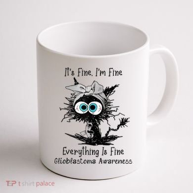 Funny Black Cat Its Fine IM Fine Glioblastoma Awareness Coffee Mug back
