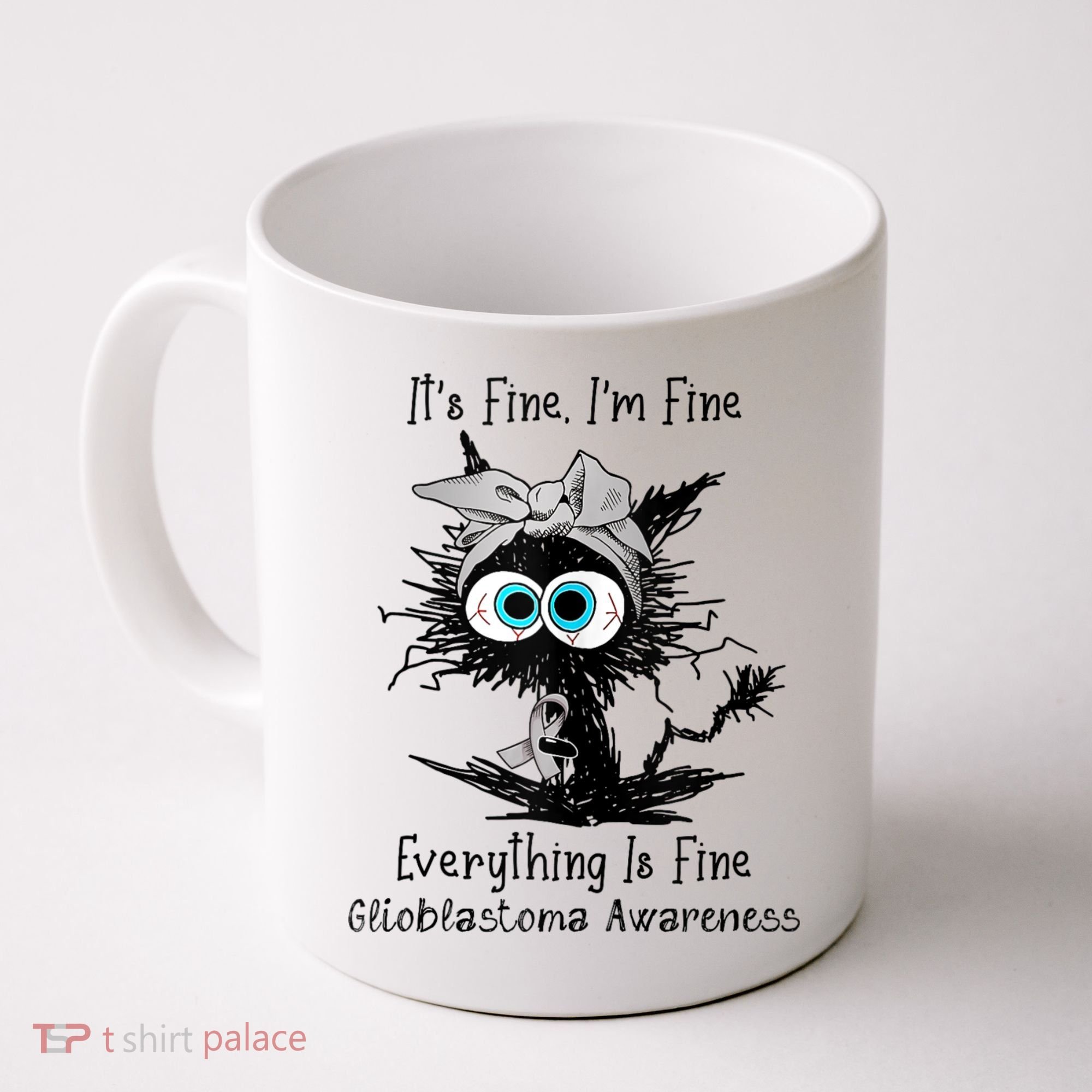 Funny Black Cat Its Fine IM Fine Glioblastoma Awareness Coffee Mug