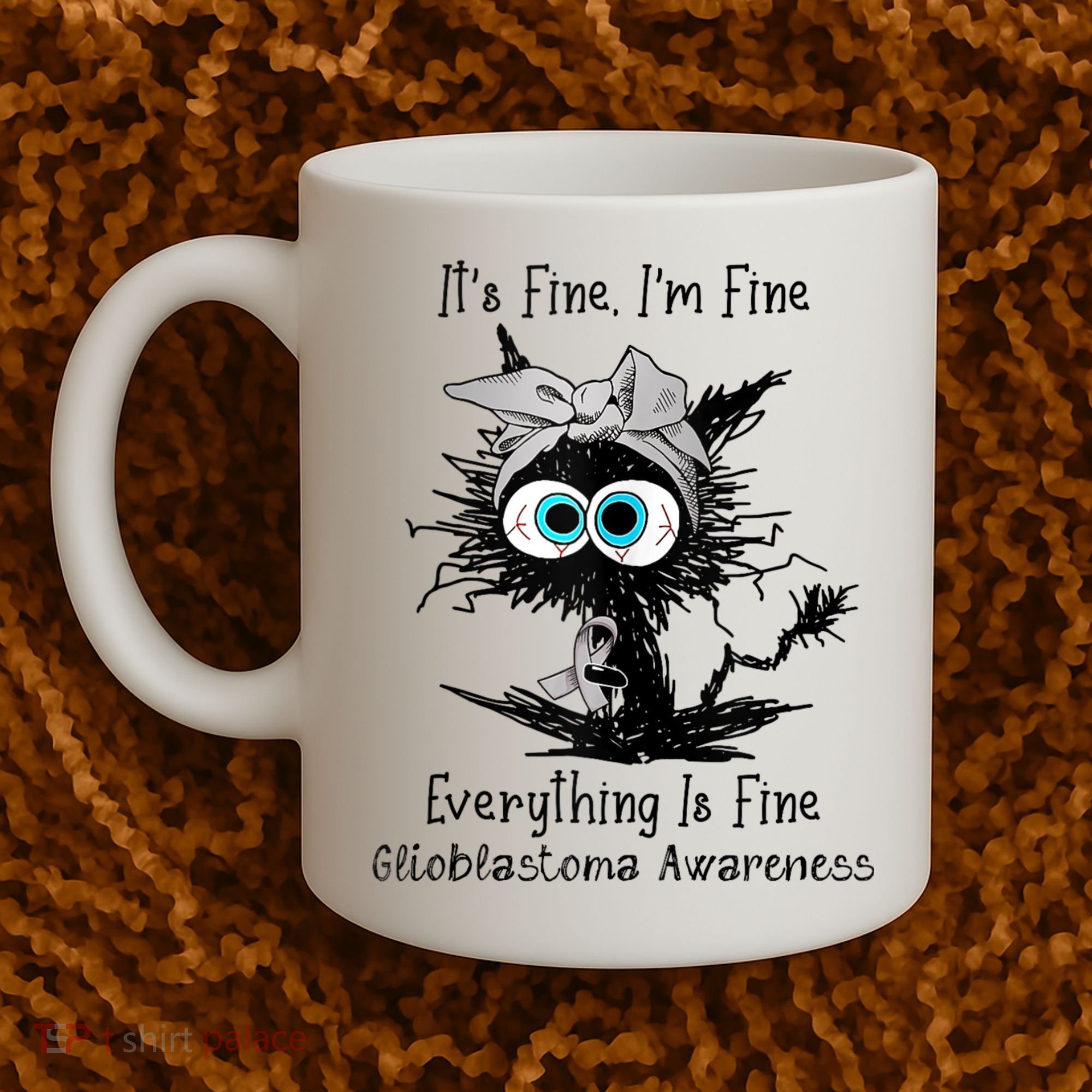 Funny Black Cat Its Fine IM Fine Glioblastoma Awareness Coffee Mug