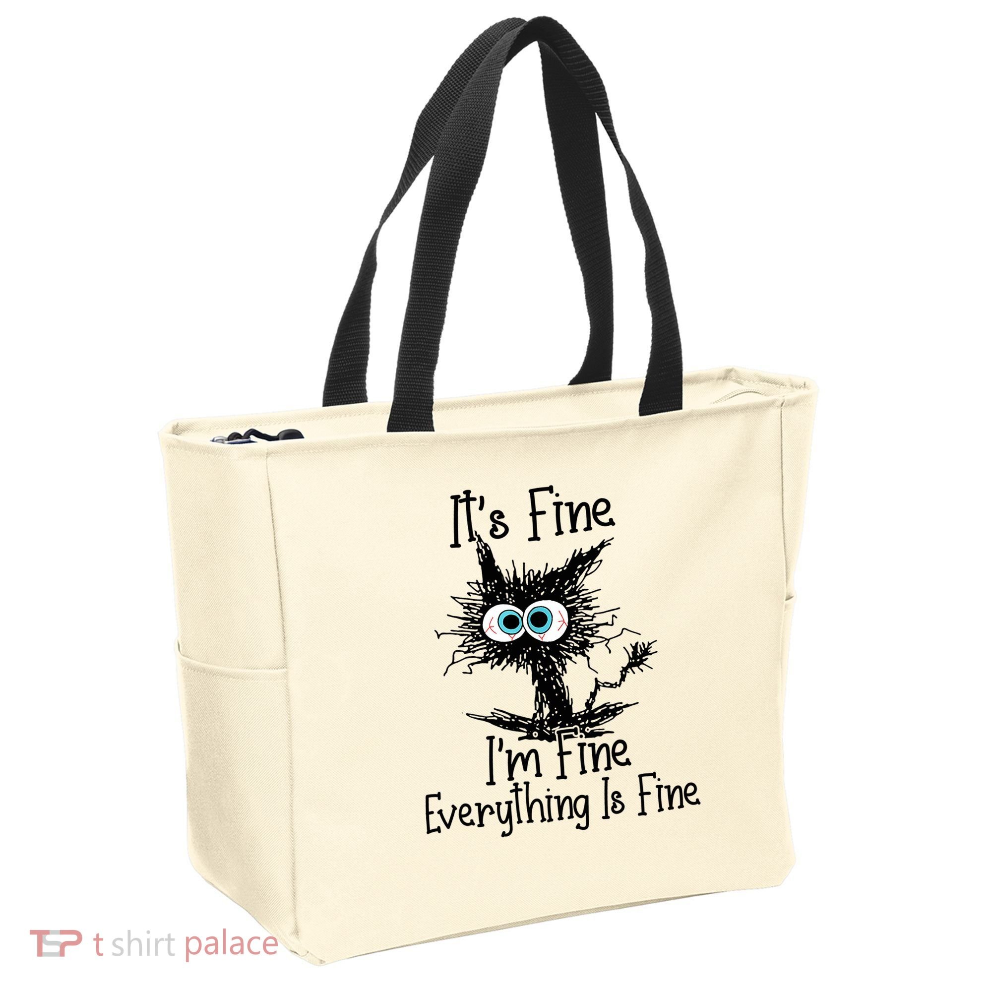 Funny Black Cat It's Fine I'm Fine Everything Is Fine Tote Bag